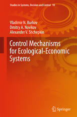 Control Mechanisms For Ecologicaleconomic Systems 1st Edition Vladimir N Burkov
