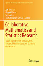 Collaborative Mathematics And Statistics Research Topics From The 9th Annual Uncg Regional Mathematics And Statistics Conference 1st Edition Jan Rycht