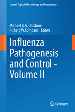 Influenza Pathogenesis And Control Volume Ii 1st Edition Michael B A Oldstone