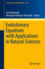 Evolutionary Equations With Applications In Natural Sciences 1st Edition Jacek Banasiak