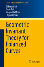 Geometric Invariant Theory For Polarized Curves 1st Edition Gilberto Bini