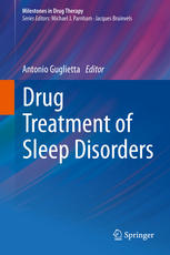 Drug Treatment Of Sleep Disorders 1st Edition Antonio Guglietta Eds