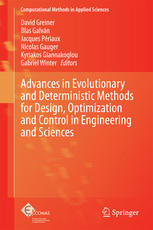 Advances In Evolutionary And Deterministic Methods For Design Optimization And Control In Engineering And Sciences 1st Edition David Greiner