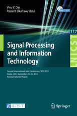 Signal Processing And Information Technology Second International Joint Conference Spit 2012 Dubai Uae September 2021 2012 Revised Selected Papers 1st Edition Vinu V Das