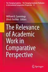 The Relevance Of Academic Work In Comparative Perspective 1st Edition William K Cummings
