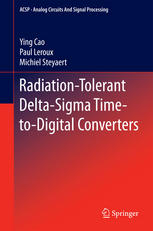 Radiationtolerant Deltasigma Timetodigital Converters 1st Edition Ying Cao