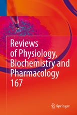 Reviews Of Physiology Biochemistry And Pharmacology Vol 167 1st Edition Bernd Nilius