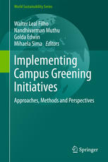 Implementing Campus Greening Initiatives Approaches Methods And Perspectives 1st Edition Walter Leal Filho