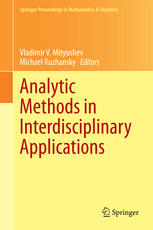 Analytic Methods In Interdisciplinary Applications 1st Edition Vladimir V Mityushev
