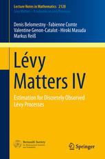 Lvy Matters Iv Estimation For Discretely Observed Lvy Processes 1st Edition Denis Belomestny