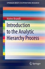 Introduction To The Analytic Hierarchy Process 1st Edition Matteo Brunelli Auth