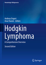 Hodgkin Lymphoma A Comprehensive Overview 2nd Edition Andreas Engert