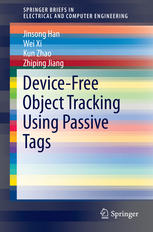 Devicefree Object Tracking Using Passive Tags 1st Edition Jinsong Han