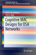 Cognitive Mac Designs For Osa Networks 1st Edition Mahsa Derakhshani