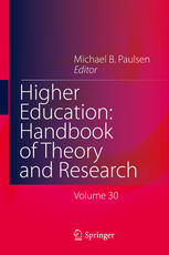 Higher Education Handbook Of Theory And Research Volume 30 1st Edition Michael B Paulsen Eds