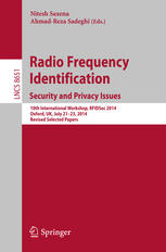 Radio Frequency Identification Security And Privacy Issues 10th International Workshop Rfidsec 2014 Oxford Uk July 2123 2014 Revised Selected Papers 1st Edition Nitesh Saxena