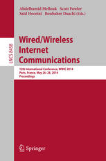 Wiredwireless Internet Communications 12th International Conference Wwic 2014 Paris France May 2628 2014 Proceedings 1st Edition Abdelhamid Mellouk