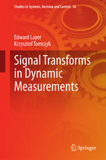 Signal Transforms In Dynamic Measurements 1st Edition Edward Layer