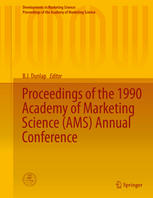 Proceedings Of The 1990 Academy Of Marketing Science Ams Annual Conference 1st Edition B J Dunlap Eds