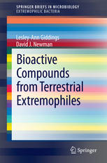 Bioactive Compounds From Terrestrial Extremophiles 1st Edition Lesleyann Giddings