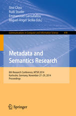 Metadata And Semantics Research 8th Research Conference Mtsr 2014 Karlsruhe Germany November 2729 2014 Proceedings 1st Edition Sissi Closs