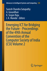 Emerging Ict For Bridging The Future Proceedings Of The 49th Annual Convention Of The Computer Society Of India Csi Volume 2 1st Edition Suresh Chandra Satapathy