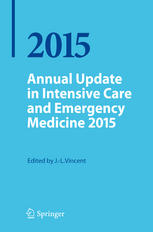Annual Update In Intensive Care And Emergency Medicine 2015 1st Edition Jeanlouis Vincent Prof Eds