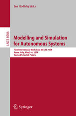 Modelling And Simulation For Autonomous Systems First International Workshop Mesas 2014 Rome Italy May 56 2014 Revised Selected Papers 1st Edition Jan Hodicky Eds