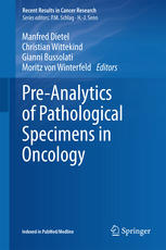 Preanalytics Of Pathological Specimens In Oncology 1st Edition Manfred Dietel