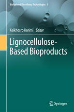 Lignocellulosebased Bioproducts 1st Edition Keikhosro Karimi Eds