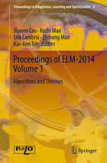 Proceedings Of Elm2014 Volume 1 Algorithms And Theories 1st Edition Jiuwen Cao