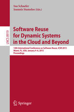 Software Reuse For Dynamic Systems In The Cloud And Beyond 14th International Conference On Software Reuse Icsr 2015 Miami Fl Usa January 46 2015 Proceedings 1st Edition Ina Schaefer