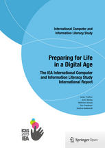 Preparing For Life In A Digital Age The Iea International Computer And Information Literacy Study International Report 1st Edition Julian Fraillon