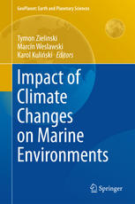 Impact Of Climate Changes On Marine Environments 1st Edition Tymon Zielinski