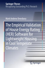 The Empirical Validation Of House Energy Rating Her Software For Lightweight Housing In Cool Temperate Climates 1st Edition Mark Andrew Dewsbury Auth