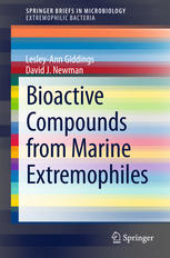 Bioactive Compounds From Marine Extremophiles 1st Edition Lesleyann Giddings
