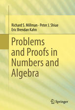 Problems And Proofs In Numbers And Algebra 1st Edition Richard S Millman
