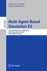 Multiagentbased Simulation Xv International Workshop Mabs 2014 Paris France May 56 2014 Revised Selected Papers 1st Edition Francisco Grimaldo
