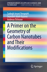 A Primer On The Geometry Of Carbon Nanotubes And Their Modifications 1st Edition Sadegh Imani Yengejeh