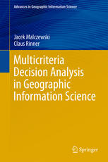 Multicriteria Decision Analysis In Geographic Information Science 1st Edition Jacek Malczewski