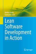 Lean Software Development In Action 1st Edition Andrea Janes