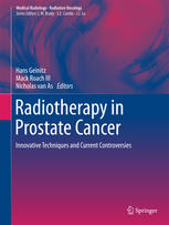Radiotherapy In Prostate Cancer Innovative Techniques And Current Controversies 1st Edition Hans Geinitz