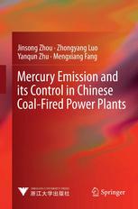 Mercury Emission And Its Control In Chinese Coalfired Power Plants 1st Edition Prof Jinsong Zhou