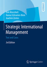 Strategic International Management Text And Cases 3rd Edition Dirk Morschett