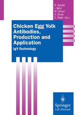 Chicken Egg Yolk Antibodies Production And Application Igytechnology 1st Edition Pd Dr Rdiger Schade