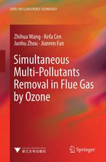 Simultaneous Multipollutants Removal In Flue Gas By Ozone 1st Edition Zhihua Wang