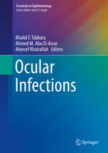 Ocular Infections 1st Edition Khalid F Tabbara Ahmed M Abu Elasrar