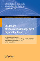 Challenges Of Information Management Beyond The Cloud 4th International Symposium On Information Management In A Changing World Imcw 2013 Limerick Ireland September 46 2013 Revised Selected Papers 1st Edition John N Gathegi