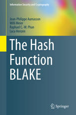 The Hash Function Blake 1st Edition Jeanphilippe Aumasson Willi Meier