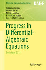 Progress In Differentialalgebraic Equations Deskriptor 2013 1st Edition Sebastian Schps